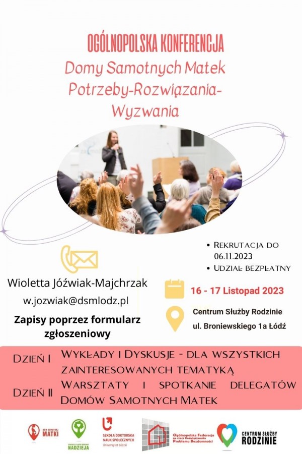 Zapraszamy do udziału w Ogólnopolskiej Konferencji Domy Samotnych Matek Problemy-Rozwiązania-Wyzwania
